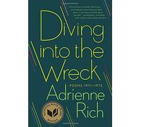 Diving into the Wreck: Poems 1971-1972 by Adrienne Rich(2013-05-17)