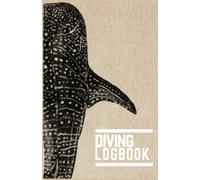 Diving Logbook: Scuba diver log book with whale shark pattern design - 100 dives