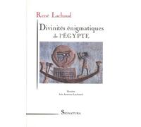 Divinités énigmatiques de l'Egypte