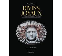 Divins Joyaux: À la recherche de la beauté