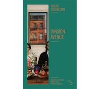 Division avenue Goldie Goldbloom (Auteur), Eric Chédaille (Traduction)