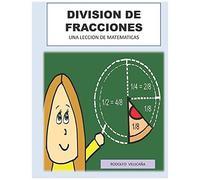 Division De Fracciones: Una Leccion De Matematicas