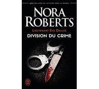 Division du crime Tome 18 - Nora Roberts - J'ai Lu - Poche - Roman