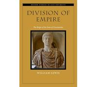 Division of Empire: The Reign of the Sons of Constantine