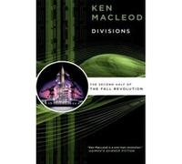 Divisions Ken MacLeod (Auteur)