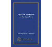 Divorce a Study in Social Causation