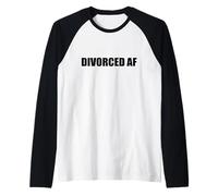 Divorcé AF Funny Divorce Memes Manche Raglan