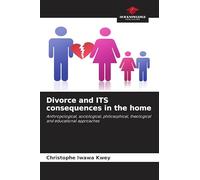 Divorce and ITS consequences in the home