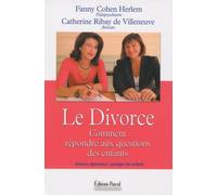 Divorce - Comment Répondre Aux Questions Des Enfants