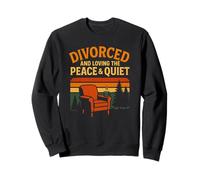 Divorcé et amoureux de la paix et de la tranquillité Funny Vintage Sweatshirt