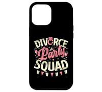 Divorce Party Squad Funny Divorce Femmes divorcées Coque pour iPhone 12 Pro Max