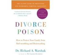 Divorce Poison New and Updated Edition by Dr. Richard A Warshak Paperback Book Richard A. Warshak (Auteur)