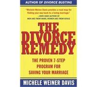 Divorce Remedy Michele Weiner Davis (Auteur)