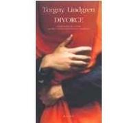 Divorce Torgny Lindgren (Auteur), Marc de Gouvenain (Traduction), Lena Grumbach (Traduction)