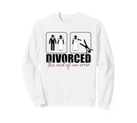 Divorced The End of an Error Figurine de marié Memes Sweatshirt