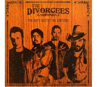 Divorcees, The - You Ain't Getting My Country