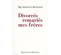 Divorces Remaries, Mes Freres - 25 Ans À Leur Service