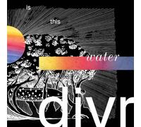 Divr - Is This Water