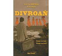Divroañ - Bretagne, terre d'exil, Bretagne, terre d'asile ?