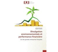 Divulgation environnementale et performance financière - Collectif - Universitaires Europeennes - broché - Etude