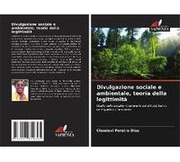 Divulgazione Sociale E Ambientale, Teoria Della Legittimità