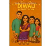 Diwali Activity Book: A Spark of Diwali: Learn, Play & Celebrate