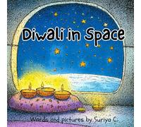 Diwali in Space: Story Book for Kids who dreams a lot - age 3-7 - Kids dream Journey