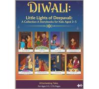 Diwali Little Lights of Deepavali: A Collection of Storybooks for Kids Aged 3-5: Celebrate the Festival of Lights with Special Short Stories for Little Readers