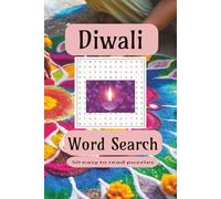 Diwali Word Search Puzzle Book: Word Searches with Easy to Read Print about Diwali, Diwali Traditions, Diwali Holiday and more, 6 x 9 inches, 100 ... rides, teens, kids and adults leisure time