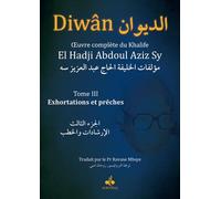 Diwân Exhortations et prêches - Abdulaziz Sy - Albouraq - cartonné - Essai