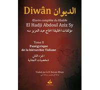 Diwân Panégyrique de la hiérarchie tidiane - Abdulaziz Sy - Albouraq - cartonné - Essai