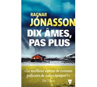 Dix Âmes, Pas Plus