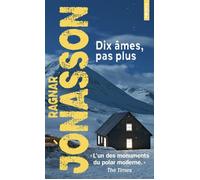 Ragnar Jónasson – Dix âmes, pas plus – Roman – Poche (Points)