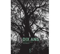 Dix ans