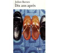 Dix ans après
