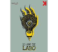 Dix Ans De Labo