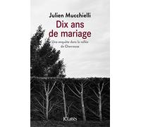 Dix ans de mariage
