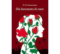 Dix battements de coeur