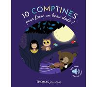 Dix berceuses sonores pour faire un beau dodo livre sonore bébé - Marie Deloste - Thomas Editions - cartonné - Comptine, chant