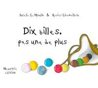 Dix billes, pas une de plus