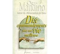 DIX COMMANDEMENTS POUR UNE VIE MEILLEURE POCHE