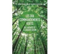 Dix commandements verts: De Laudato si' à Laudato Deum