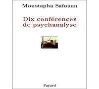 Dix conférences de psychanalyse