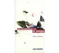 Dix considérations sur le temps Alain Gnaedig (Traduction), Bodil Jönsson (Auteur)