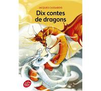 Dix Contes de dragons - Jacques Cassabois - Ldp Jeunesse - Poche - Contes et légendes jeunesse