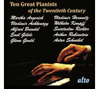 Dix Grands Pianistes du 20e Siecle