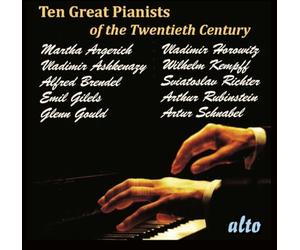 Dix Grands Pianistes du 20e Siecle