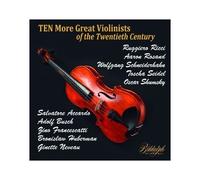Dix Grands Violonistes Du 20e Siecle Vol 2