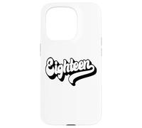 Dix-Huit Ans 18 Ans, garçons, Filles, Hommes, Femmes, 18e Anniversaire Coque pour iPhone 15 Pro
