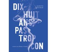 Dix-huit ans pas trop con